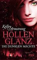 Rezension - Höllenglanz von Kelley Armstrong