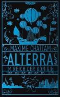 [Rezi] Maxime Chattam – ALTERRA II: Im Reich der Königin