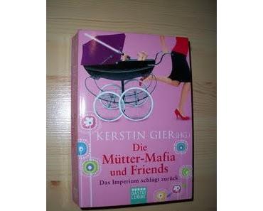 Rezension - "Die Mütter-Mafia und Friends: Das Imperium schlägt zurück" (Kurzgeschichten)