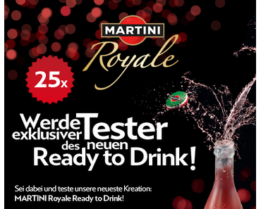 25 Ready to Drink-Tester von Martini gesucht