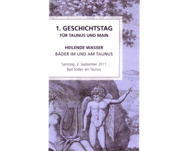 1. Geschichtstag für Taunus und Main