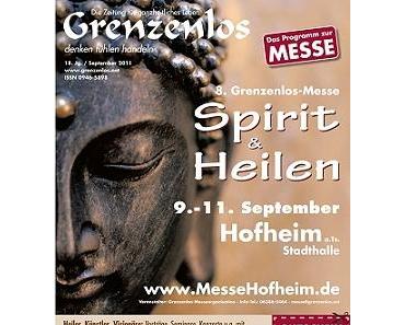 Spirit & Heilen, 09. – 11. September 2011, Hofheim a. Ts., Stadthalle