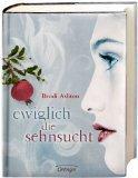 1/2012 Ewiglich die Sehnsucht von Brodi Ashton