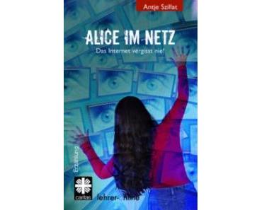 Rezension: Alice im Netz von Antje Szillat