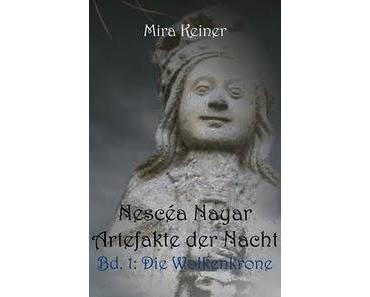 [Rezension] Die Wolkenkrone (Nescéa Nayar - Artefakte der Nacht 1) Von MiraKeiner