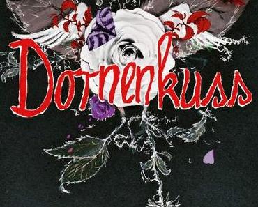 [NEWS] Freut ihr euch auch schon so auf DORNENKUSS???