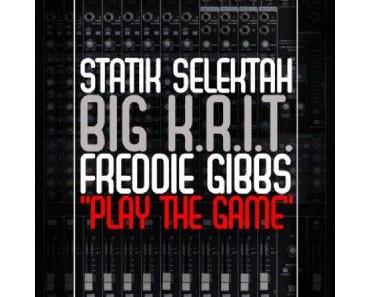 Statik Selektah feat. Big K.R.I.T. & Freddie Gibbs – “Play The Game”