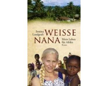 Ich lese – Weiße Nana von Bettina Landgrafe