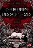 03/2012 Die Blumen des Schmerzes – Brenna Yovanoff