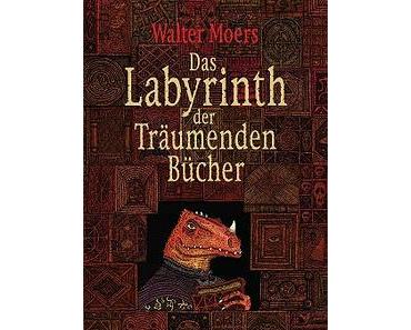 Walter Moers: Das Labyrinth der Träumenden Bücher