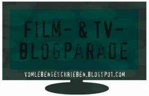 Film- und TV-Blogparade – #03 Lieblinge