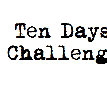 Ten Days Challenge - Day Eight