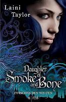 Rezension: Daughter of Smoke and Bone - Zwischen den Welten von Laini Taylor