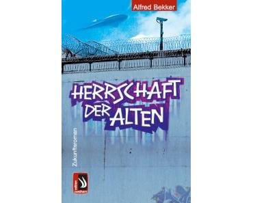 Ich lese – Herrschaft der Alten von Alfred Bekker
