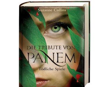 Die Tribute von Panem - Tödliche Spiele - Suzanne Collins