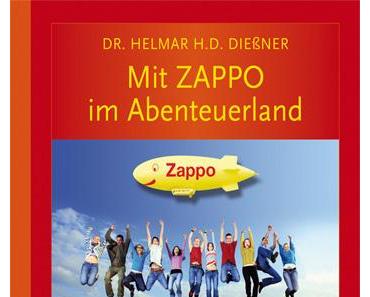 Dr. Helmar H.D. Dießner "Mit ZAPPO im Abenteuerland"
