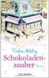 REZENSION // Schokoladenzauber von Trisha Ashley