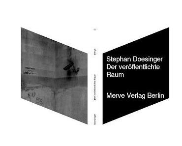 "Der veröffentlichte Raum" - Neuerscheinung im Merve-Verlag-Berlin