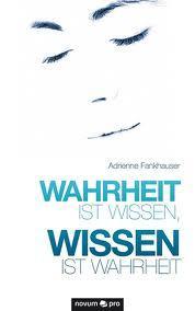 Wahrheit ist wissen, wissen ist Wahrheit