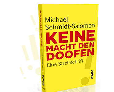 Michael Schmidt-Salomon – Keine Macht den Doofen