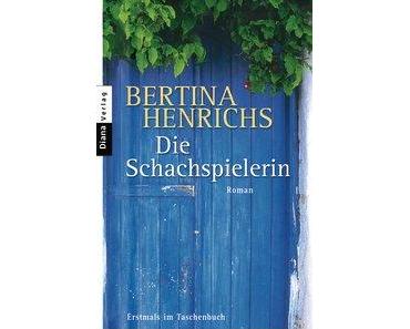 [Kurzrezension] Bertina Henrichs – Die Schachspielerin