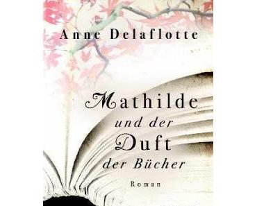 Rezi: Mathilde und der Duft der Bücher