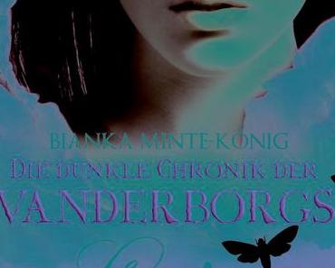 {Rezension} Die dunkle Chronik der Vanderborgs 03: Louisa von Bianka Minte-König