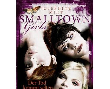 Rezension: Smalltown Girls-Der Tod kommt selten allein