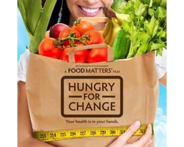 Hungry for Change – Deine Gesundheit liegt in deiner Hand!