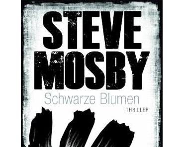 Steve Mosby - Schwarze Blumen