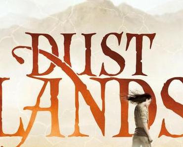 {Ich lese} Dustlands – Die Entführung von Moira Young
