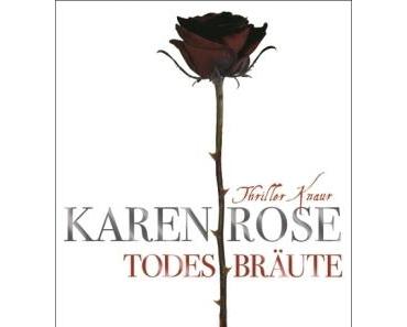 Todesbräute - Karen Rose