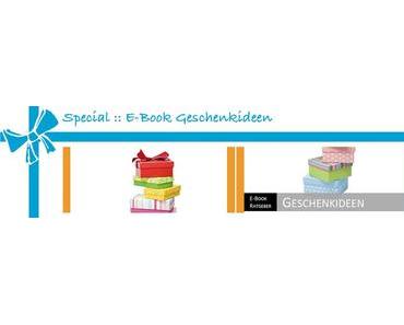 Special :: E-Book Geschenkideen