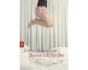 [Rezension] Bevor ich sterbe