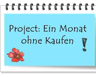 Ein Monat ohne