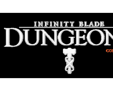 Infinity Blade Dungeons: Video erschienen