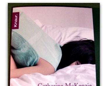 [Rezension] Catherine McKenzie – Sternhagelverliebt