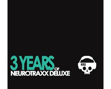 NXD076 - 3 Years of Neurotraxx Deluxe - [Neurotraxx Deluxe]