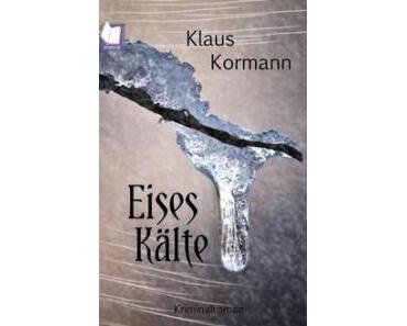 [Rezension] „Eises Kälte“ von Klaus Kormann (Oldigor)