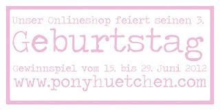 [Gewinnspiel] 3 Jahre PonyHütchen Onlineshop