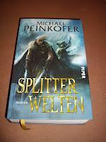 "Splitterwelten" von Michael Peinkofer