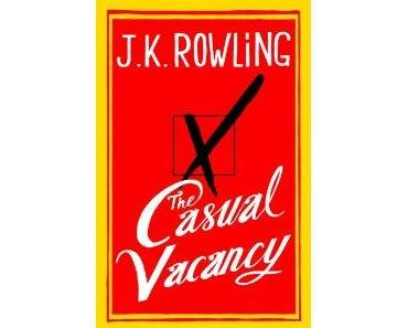 Englisches Cover zu “Casual Vacancy” von J.K. Rowling veröffentlicht