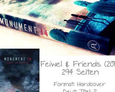 [Rezension] Monument 14 von Emmy Laybourne