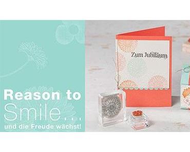 Reason to Smile ~ ein Stampin’UP! Geschenk ……