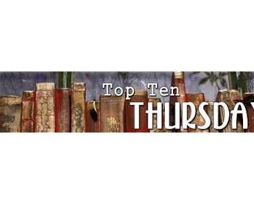 Top Ten Thursday # 17