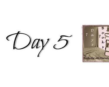 [PROJEKT] 7 Days - 7 Books - 5. Lesetag (10.08.2012)
