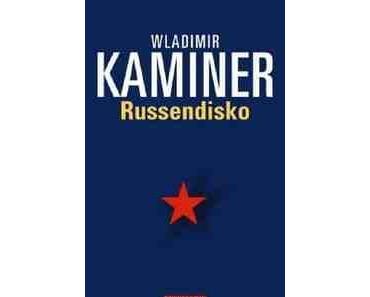 Gelesen: Russendisko von Wladimir Kaminer