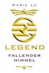 Legend 01. Fallender Himmel - Marie Lu