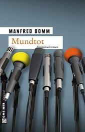[Rezi] Manfred Bomm – August Häberle XII: Mundtot