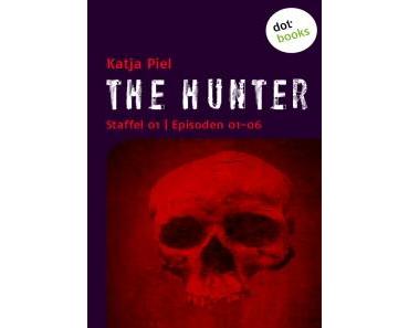 [Rezension] „The Hunter. Staffel 01” von Katja Piel (dotbooks)